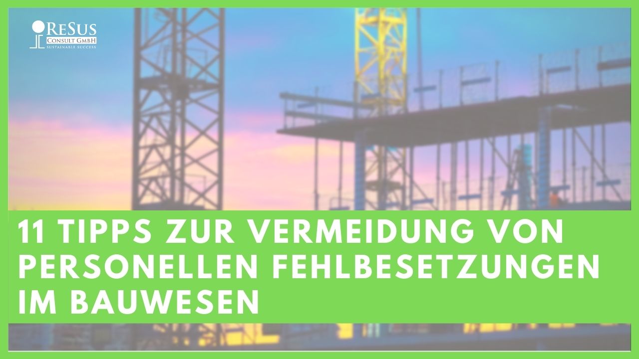 11 Tipps Fehlbesetzung vermeiden