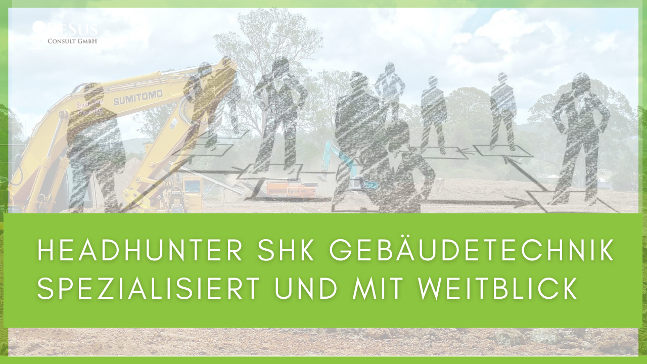 Headhunter SHK Gebäudetechnik